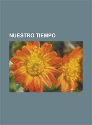 Nuestro Tiempo,1234710919,9781234710910