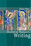 Medieval WomenÕs Writing,0745632556,9780745632551