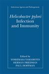 Helicobacter pylori Infection and Immunity,0306466589,9780306466588