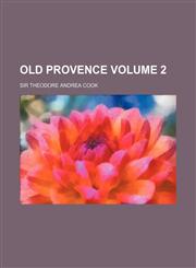 Old Provence Volume 2,1150689935,9781150689932