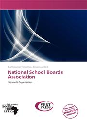 National School Boards Association,613797345X,9786137973455