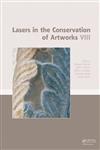 Lasers in the Conservation of Artworks VIII,0415580730,9780415580731