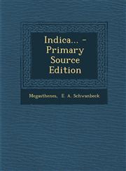 Indica... - Primary Source Edition,129362084X,9781293620847