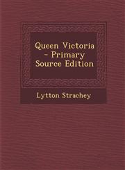 Queen Victoria - Primary Source Edition,1295827085,9781295827084