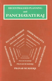 Decentralised Planning and Panchayati Raj Proceedings of the D.T. Lakdawala Memorial Symposium 1st Published,8170224969,9788170224969