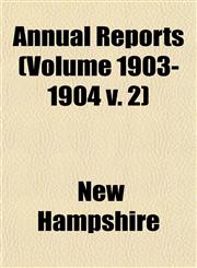Annual Reports (Volume 1903-1904 v. 2),1153356201,9781153356206