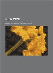 New wine,1150750103,9781150750106