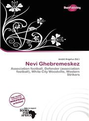 Nevi Ghebremeskez,6201220798,9786201220799
