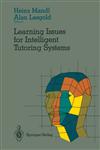 Learning Issues for Intelligent Tutoring Systems,0387966161,9780387966168