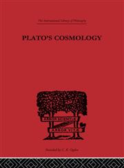 Plato's Cosmology The Timaeus of Plato,0415225183,9780415225182