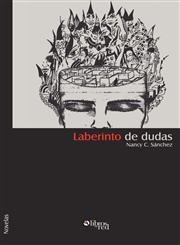 Laberinto de Dudas,1597544272,9781597544276