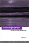 Rethinking Marxism: From Kant and Hegel to Marx and Engels (Critical Realsim: Interventions),041541119X,9780415411196
