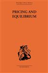 Pricing and Equilibrium,0415313198,9780415313193