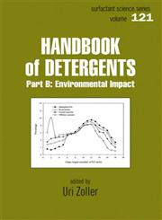 Handbook of Detergents, Part B Environmental Impact 1st Edition,0824703537,9780824703530