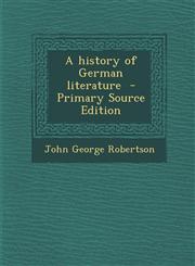 History of German Literature,1287635989,9781287635987