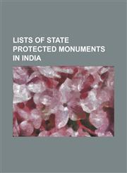 Lists of State Protected Monuments in India List of Monuments of National Importance in Jammu and Kashmir, List of State Protected Monuments in Andhr,1230832297,9781230832296