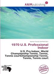 1970 U.S. Professional Indoor,6201470018,9786201470019