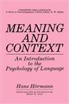 Meaning and Context An Introduction to the Psychology of Language,0306421976,9780306421976