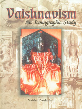 Vaishnavism An Iconographic Study 2 Vols. 1st Published,8173200858,9788173200854