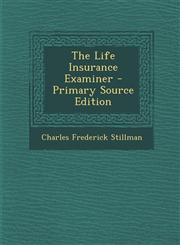 Life Insurance Examiner,1289766096,9781289766092