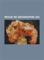 Revue de Geographie (35),1234533901,9781234533908