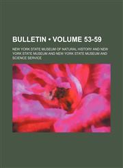 Bulletin (Volume 53-59),1234939339,9781234939335