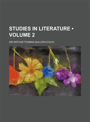 Studies in Literature (Volume 2),1153929325,9781153929325