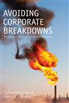 Avoiding Corporate Breakdowns The Nature and Extent of Managerial Responsibility,113732290X,9781137322906