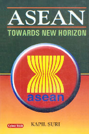 ASEAN Towards New Horizon 1st Edition,8178842823,9788178842820