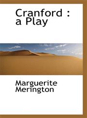 Cranford a Play,1110655223,9781110655229