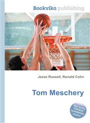 Tom Meschery,5512113488,9785512113486
