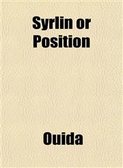 Syrlin or Position,115287036X,9781152870369