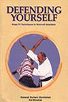 Defending Yourself Keep Fit Techniques to Ward-Off Attackers,8122007155,9788122007152