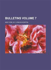 Bulletins Volume 7,1230028803,9781230028804