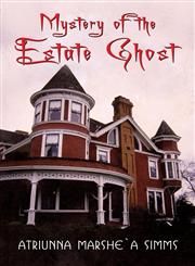 Mystery of the Estate Ghost,1611028647,9781611028645