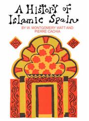 A History of Islamic Spain,0202309363,9780202309361