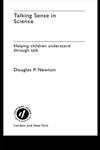 Talking Sense in Science Helping Children Understand Through Talk,0415253519,9780415253512