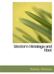 Western Himalaya and Tibet,1116507595,9781116507591