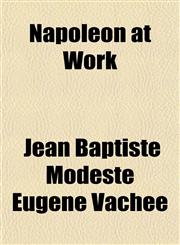Napoleon at Work,1152430696,9781152430693