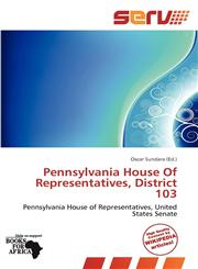 Pennsylvania House Of Representatives, District 103,6137872076,9786137872079