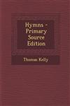 Hymns - Primary Source Edition,1295361302,9781295361304