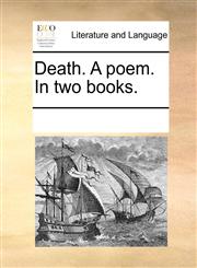 Death. A poem. In two books.,1170767877,9781170767870