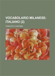 Vocabolario Milanese-Italiano (2),1236409485,9781236409485