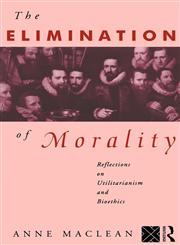 Elimination of Morality,0415095387,9780415095389