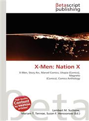 X-Men Nation X,6130545916,9786130545918