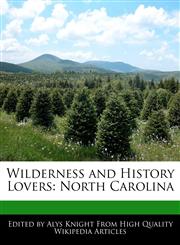 Wilderness and History Lovers North Carolina,1241689962,9781241689964