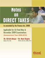 Notes on Direct Taxes (With Highlights of Amendments Made by the Finance Act, 2008) (A Set of 13 Modules) 2nd Edition,817733509X,9788177335095