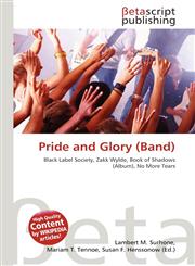 Pride and Glory (Band),613325775X,9786133257757