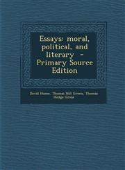 Essays Moral, Political, and Literary,1289624615,9781289624613