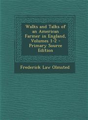 Walks and Talks of an American Farmer in England, Volumes 1-2 - Primary Source Edition,1294788566,9781294788560